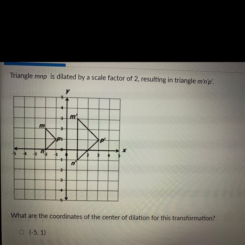 Triangle mnp is dilated by a scale factor of 2, resulting in triangle m'n'p'. y 5 3m-example-1