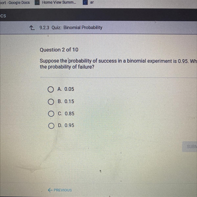 Suppose the probability of success in a binomial experiment is 0.95. What is the probability-example-1