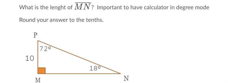 PLZ HELP ASAP What is the length of MN? Round your answer to the tenths.-example-1