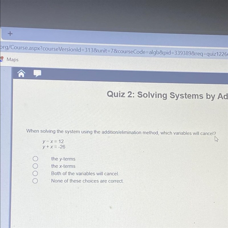 When solving the system using the additional/elimination method, which variables will-example-1