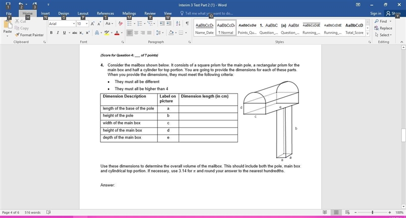 Someone please help me URGENT!! Mathematics 4. Consider the mailbox shown below. It-example-1