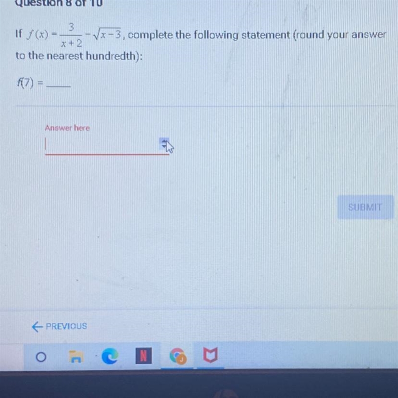 If f(x) -V7-3, complete the following statement (round your answer to the nearest-example-1