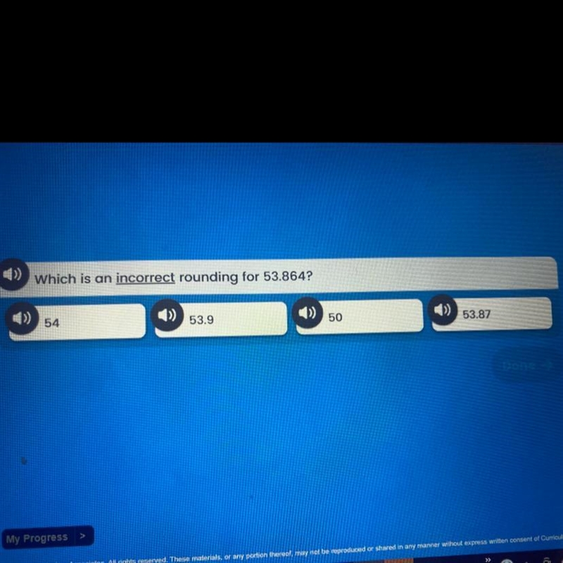 Which is an incorrect rounding for 53.864-example-1