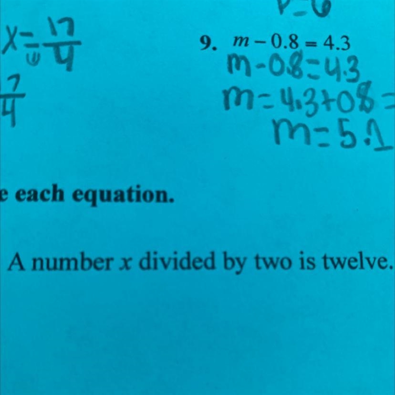 A number x divided by two is twelve.-example-1