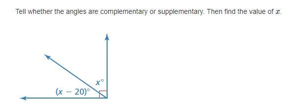 Tell whether the angles are complementary or supplementary. Then find the value of-example-2