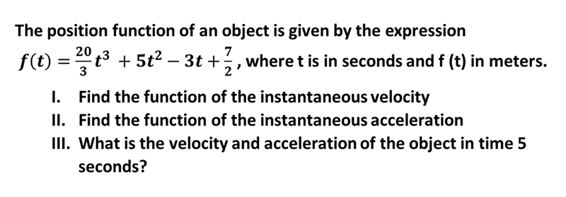 Derivative Applications: Exercise "Speed and instantaneous acceleration&quot-example-1