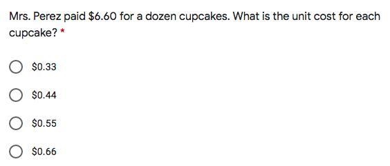 Mrs. Perez paid $6.60 for a dozen cupcakes. What is the unit cost for each cupcake-example-1