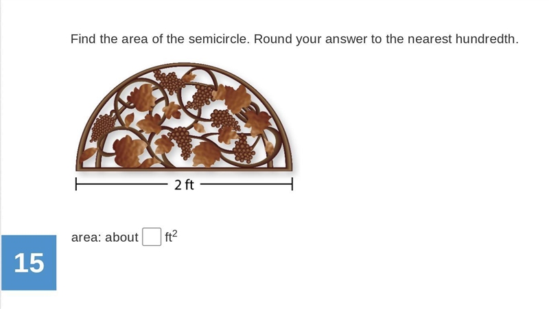 Find the area of the semicircle. Round your answer to the nearest hundredth. PLSSSSSSS-example-1