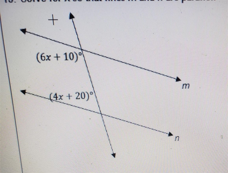 Solve for x so that lines m and n are parallel​-example-1