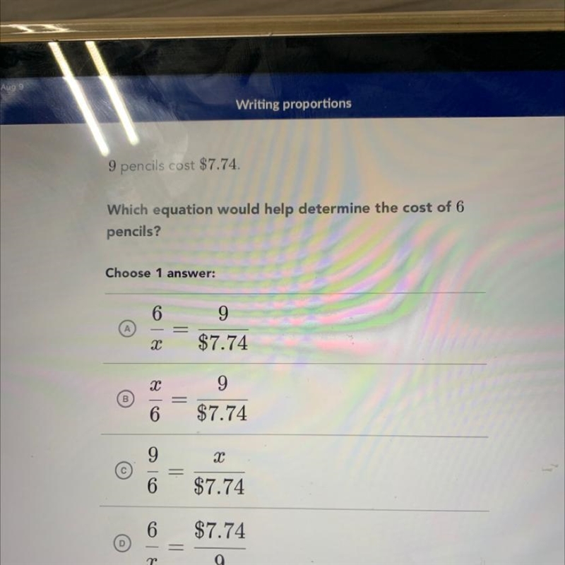 9 pencils cost $7.74. Which equation would help determine the cost of 6 pencils?-example-1