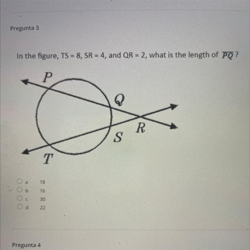 In the figure, TS = 8, SR = 4, and QR = 2, what is the length of PQ?-example-1