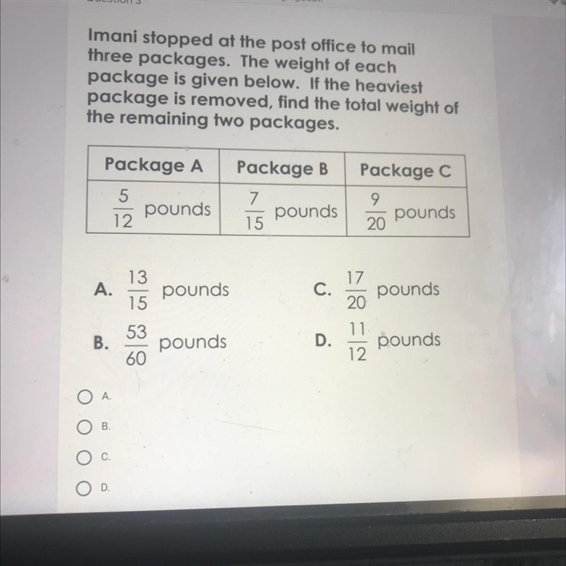 Imani stopped at the post office to mail three packages. The weight of each package-example-1