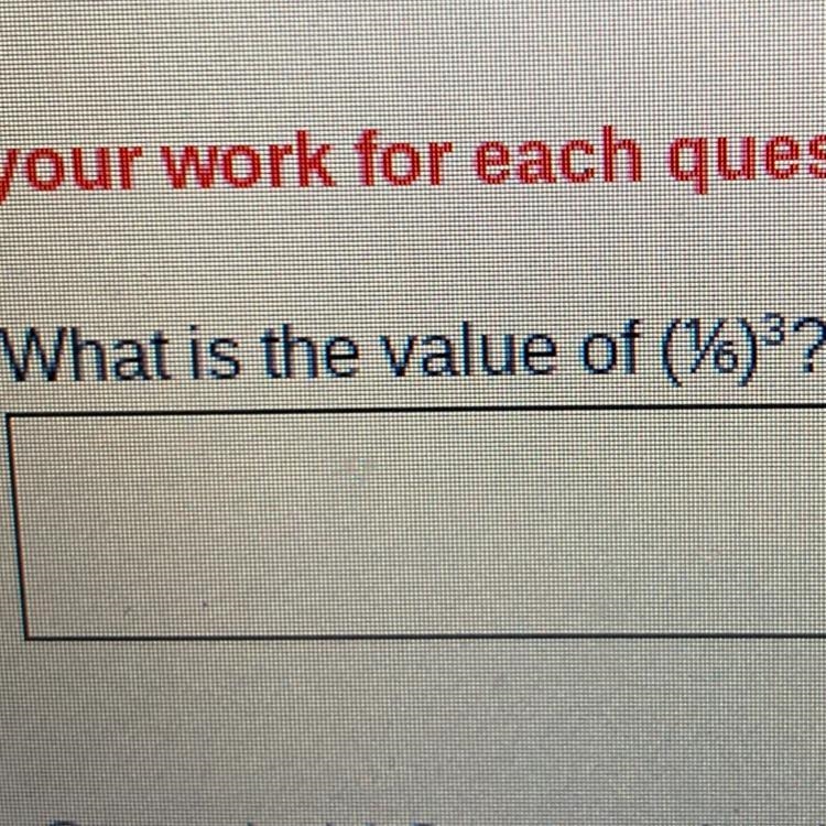 What is the value of (1/6)3?-example-1