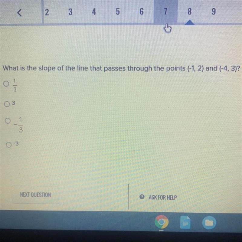 PLEASE PLEASE HELP What is the slope of the line that passes through the points (-1, 2) and-example-1