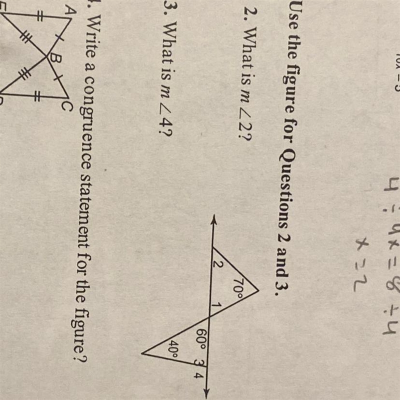 Help due tonight!! 2. What is m < 2? 3. What is m <4? Plz show work for both-example-1