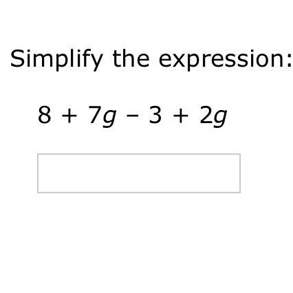 8 + 7g - 3 + 2g hshshshhdhdhhsbshdhbdbdbbsbs help pls-example-1