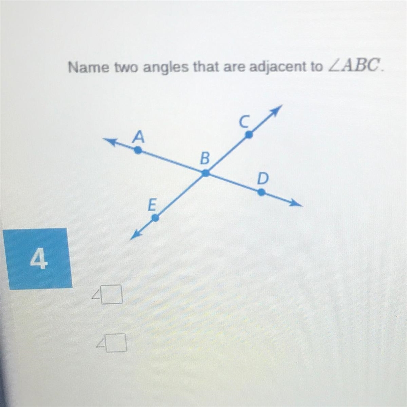 Name two angles that are adjacent to-example-1