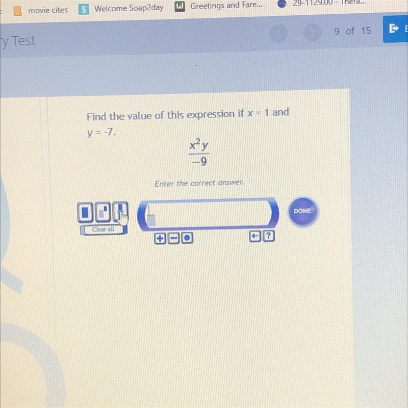 Find the value of this expression if x = 1 and y=-7. xy -9-example-1