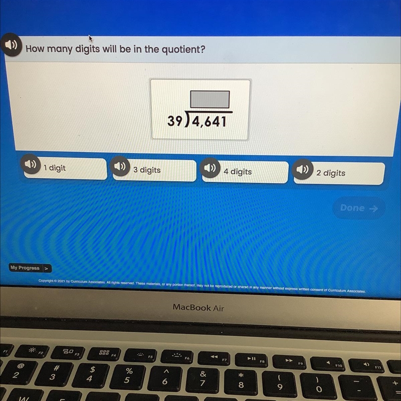 How many digits will be in the quotient? 39) 4,641 1 digit 3 digits 2 digits 4 digits-example-1