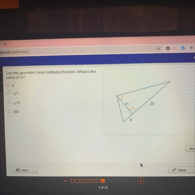 Use the geometric mean (altitude) theorem. What is the value of m? 4 2/7 4/10 160-example-1