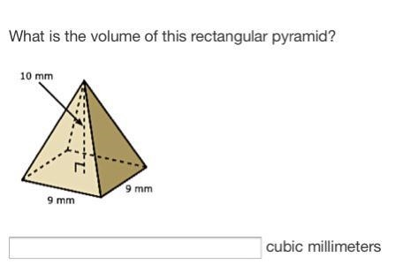 What is the volume of this rectangular pyramid? _____ cubic millimeters-example-1