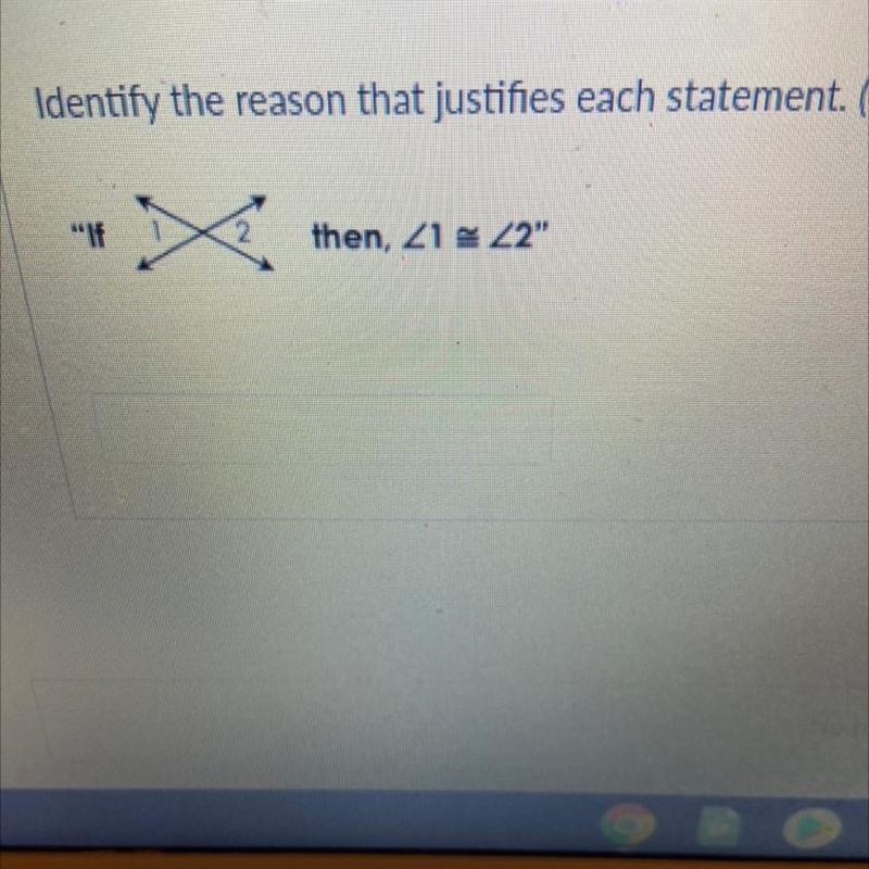 Identify the reason that justifies each statement.-example-1