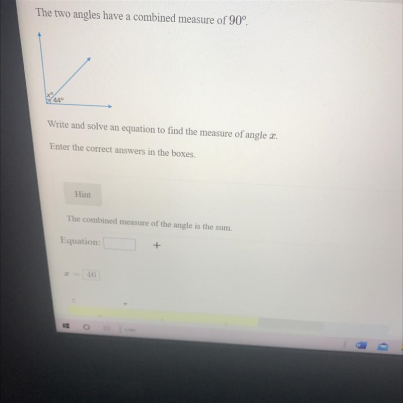 The two angles have a combined measure of 90°. (See photo) Write and solve an equation-example-1