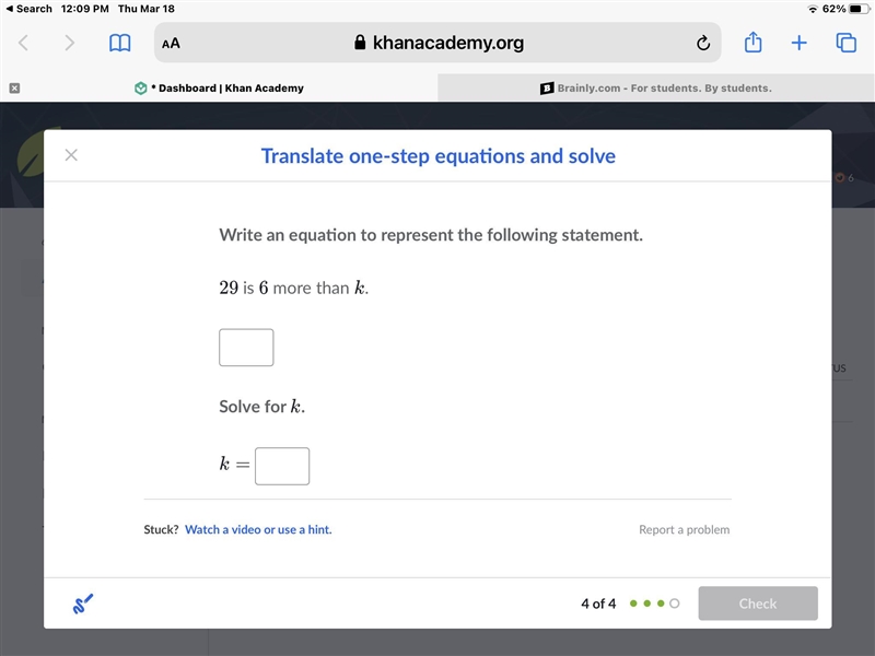 What equation can be written for 29 is 6 more then k? what is K?-example-1