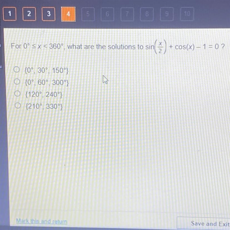 For 0 degrees ≤ x < 360 degrees , what are the solutions to sin (x/2) + cos(x) - 1 =0-example-1