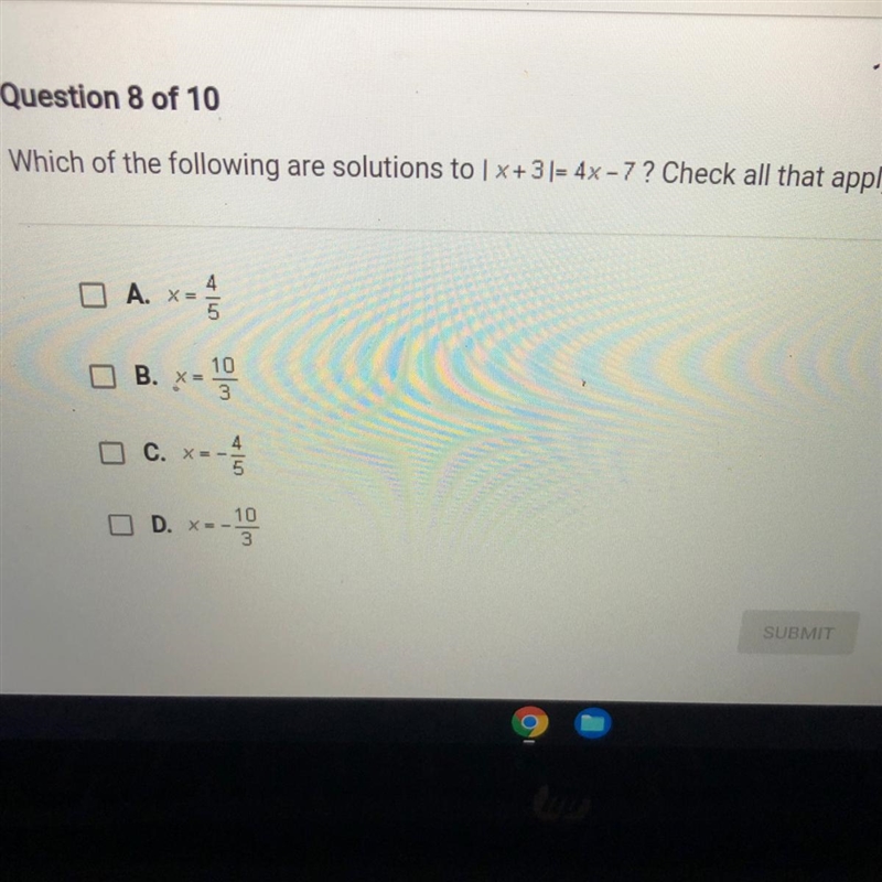 Which of the following are solutions to | x+3= 4x - 7? Check all that apply.-example-1