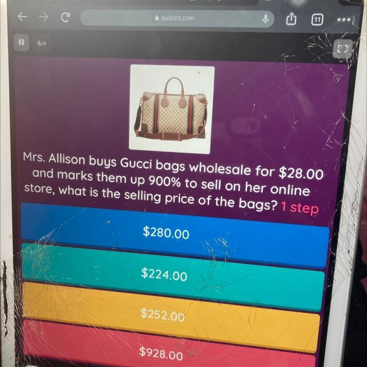 Mrs. Allison buys Gucci bags wholesale for 28.00 and marks them up 900% to sell on-example-1