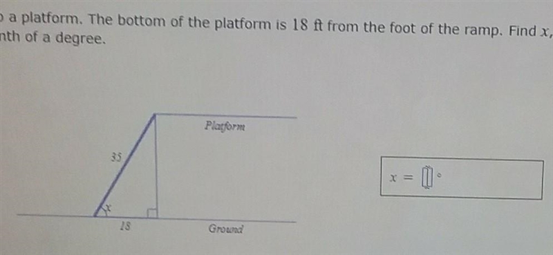 A ramp 35 ft long rises to a platform. The bottom of the platform is 18 ft from the-example-1