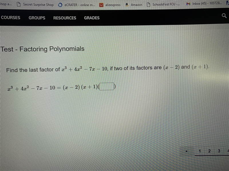 Find the last factor of x^3+4x^2-7x-10, if two of its factors are (x-2) and (x+1) NEED-example-1