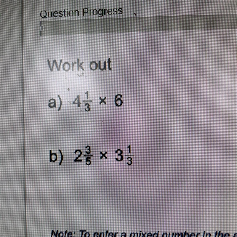 Work out a) 4 1/3x6 B) 2 3/5 x 3 1/3 Give Answers as mixed numbers-example-1