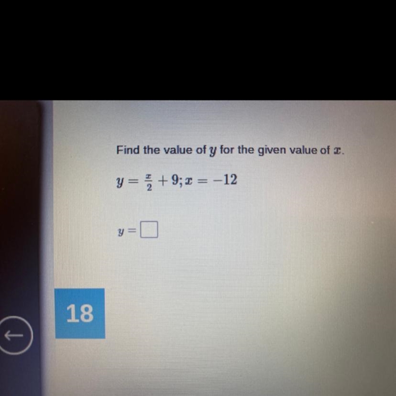 Find the value of y for the given value of x. y = x/2 + 9;x = -12-example-1