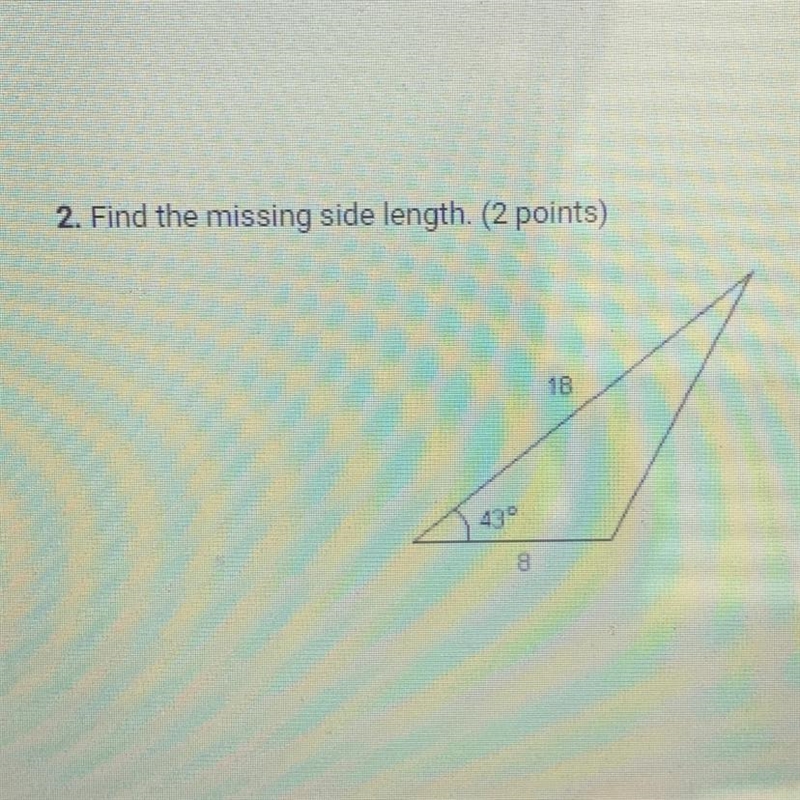 Helpp (Show ur work please) This is law of cosine-example-1