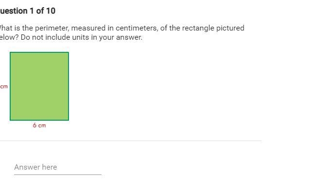 help what is the perimeter measured in centimeters of the rectangle pictured below-example-1