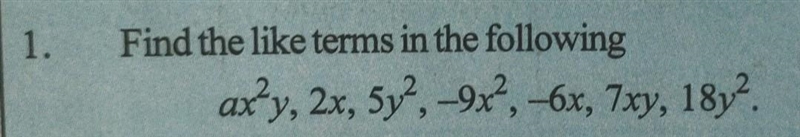 Find the like terms in the following.​-example-1