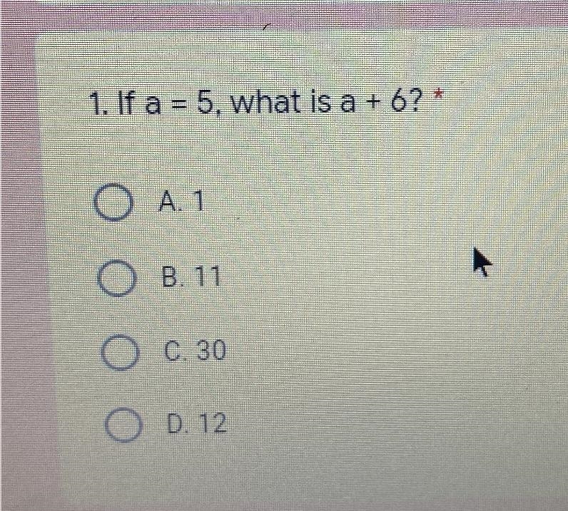 Help me please , if a = 5, what is a +6?-example-1