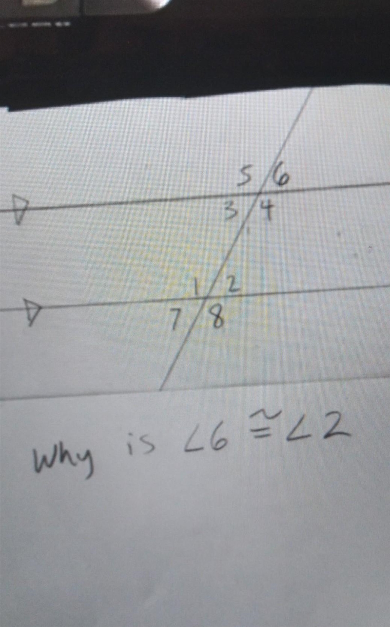 Why is angel 6 congruent to angel 2​-example-1