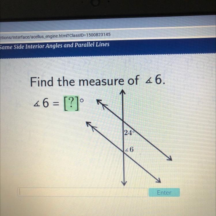 Lus Find the measure of 46. 46 = [?] 24 46 Enter-example-1