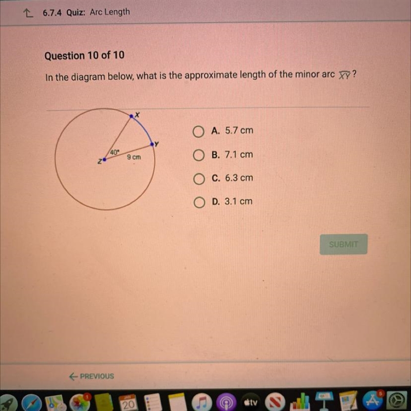 In the diagram below, what is the approximate length of the minor arc ? X O A. 5.7 cm-example-1