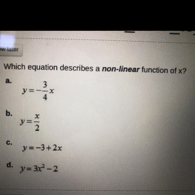 Which equation describes a non linear function of x?-example-1