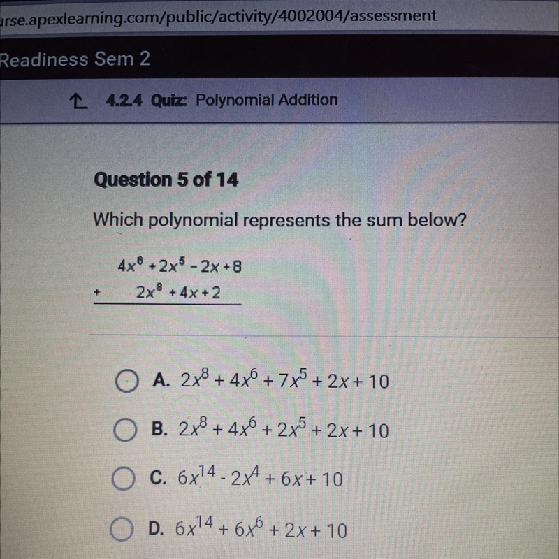 10 POINTS!!!! Which polynomial represents the sum below ?-example-1