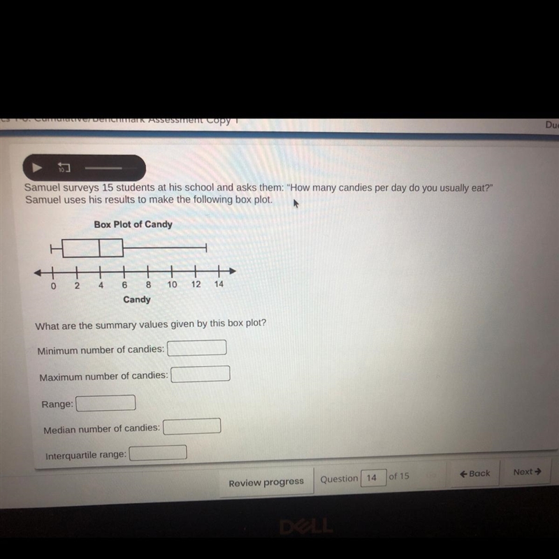 Samuel surveys 15 students at his school and asks them: "How many candies per-example-1