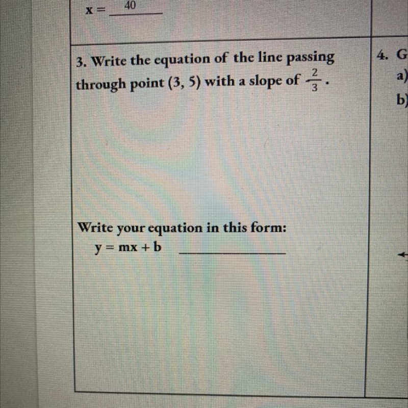 Write the equation of the line passing through point (3,5) with the slope of 2/3-example-1