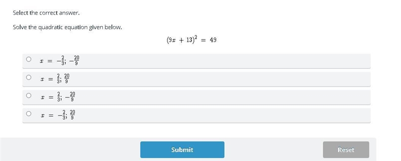 Select the correct answer. Solve the quadratic equation given below.-example-1