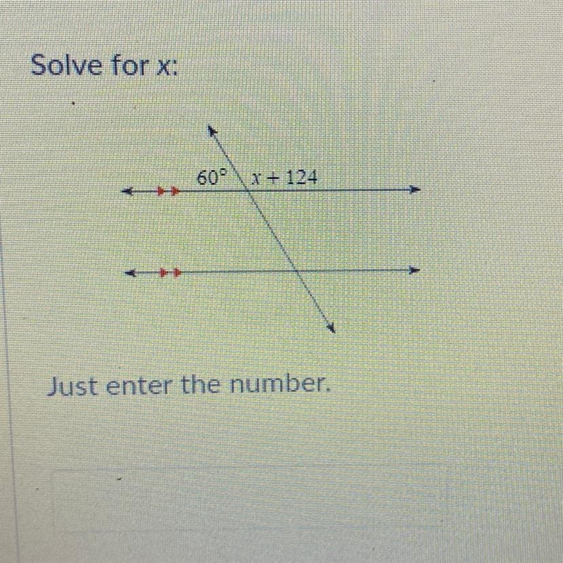 Solve for x: 600 x + 124 Just enter the number.-example-1