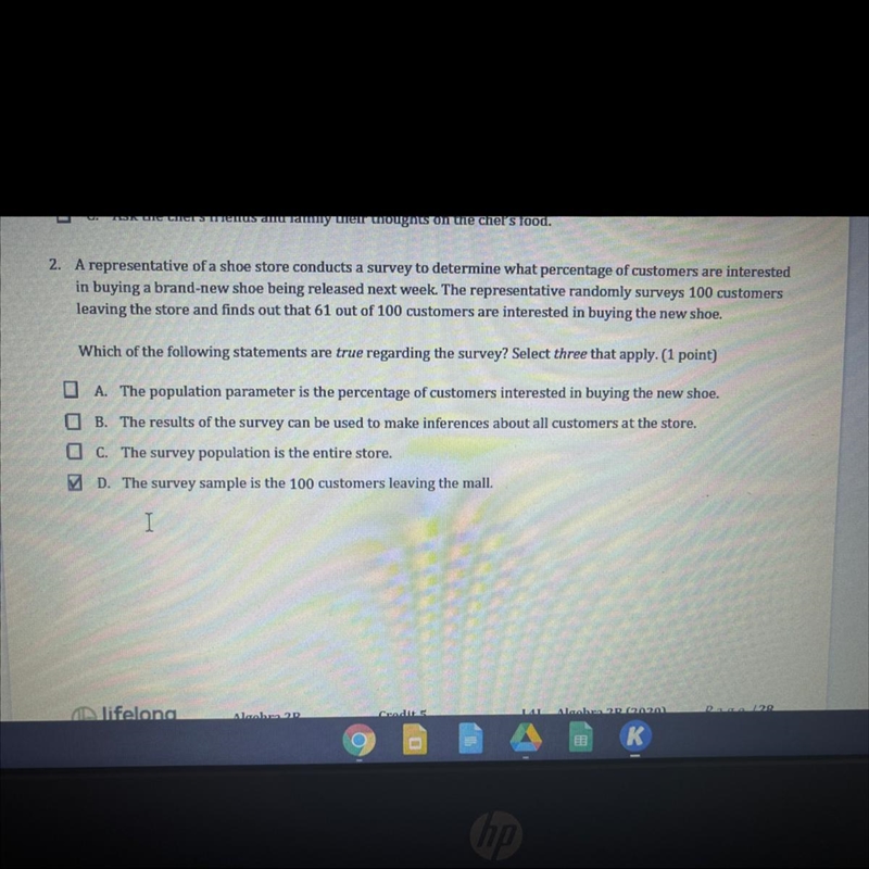 Which of the following statements are true regarding the survey? Select three that-example-1