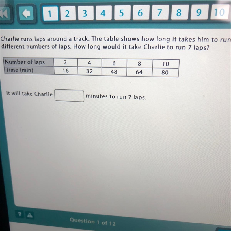 Charlie runs laps around a track. The table shows how long it takes him to run different-example-1